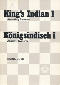 King's Indian I by Frank Boyd, Chess Praxis, 1981