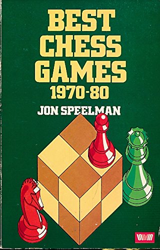 Speelman, Jon (1982). Best Chess Games, 1970-80. Allen & Unwin (London, England; Boston, Massachusetts). 328 pages. ISBN 978-0-04-794015-6.