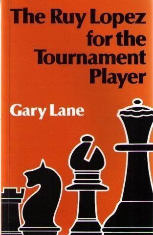 Lane, Gary (1991). The Ruy Lopez for the Tournament Player. Batsford. ISBN 978-0-713468-12-0.