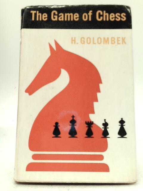 The Game of Chess, Harry Golombek, 1954, Penguin Books