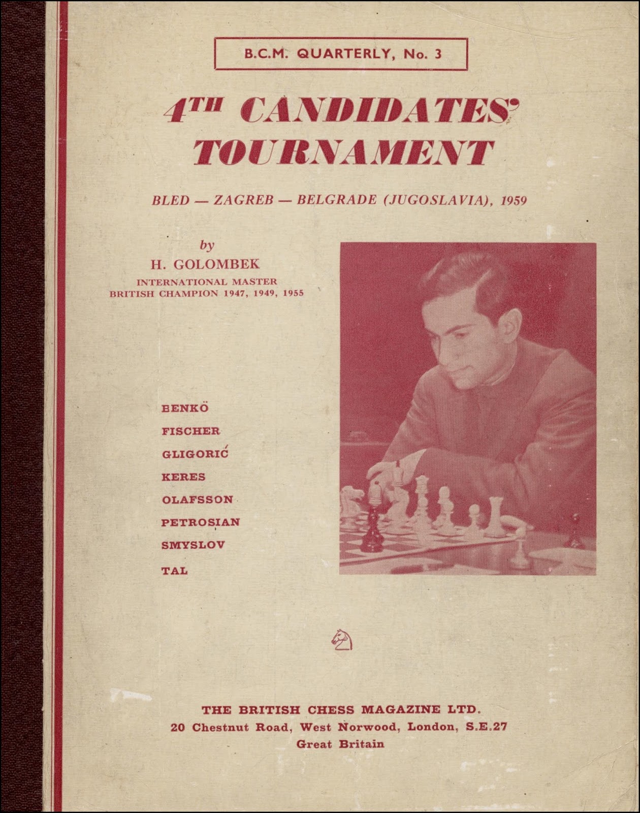 B.C.M. Quarterly, number 3: 4th Candidates Tournament 1959, Golombek, Harold, 19??.