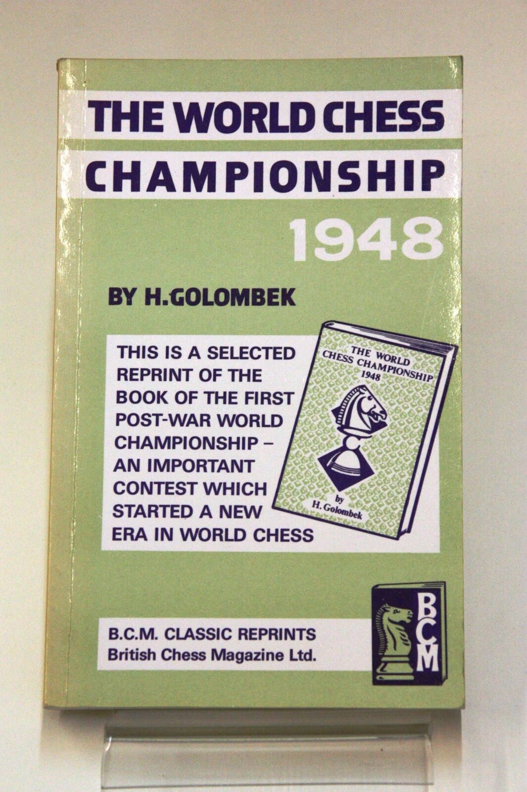 B.C.M. Classic Reprints, number 20: World Chess Championship 1948, Golombek, Harold, 01-03-1982 (1949). ISBN 978-0-900846-35-9.