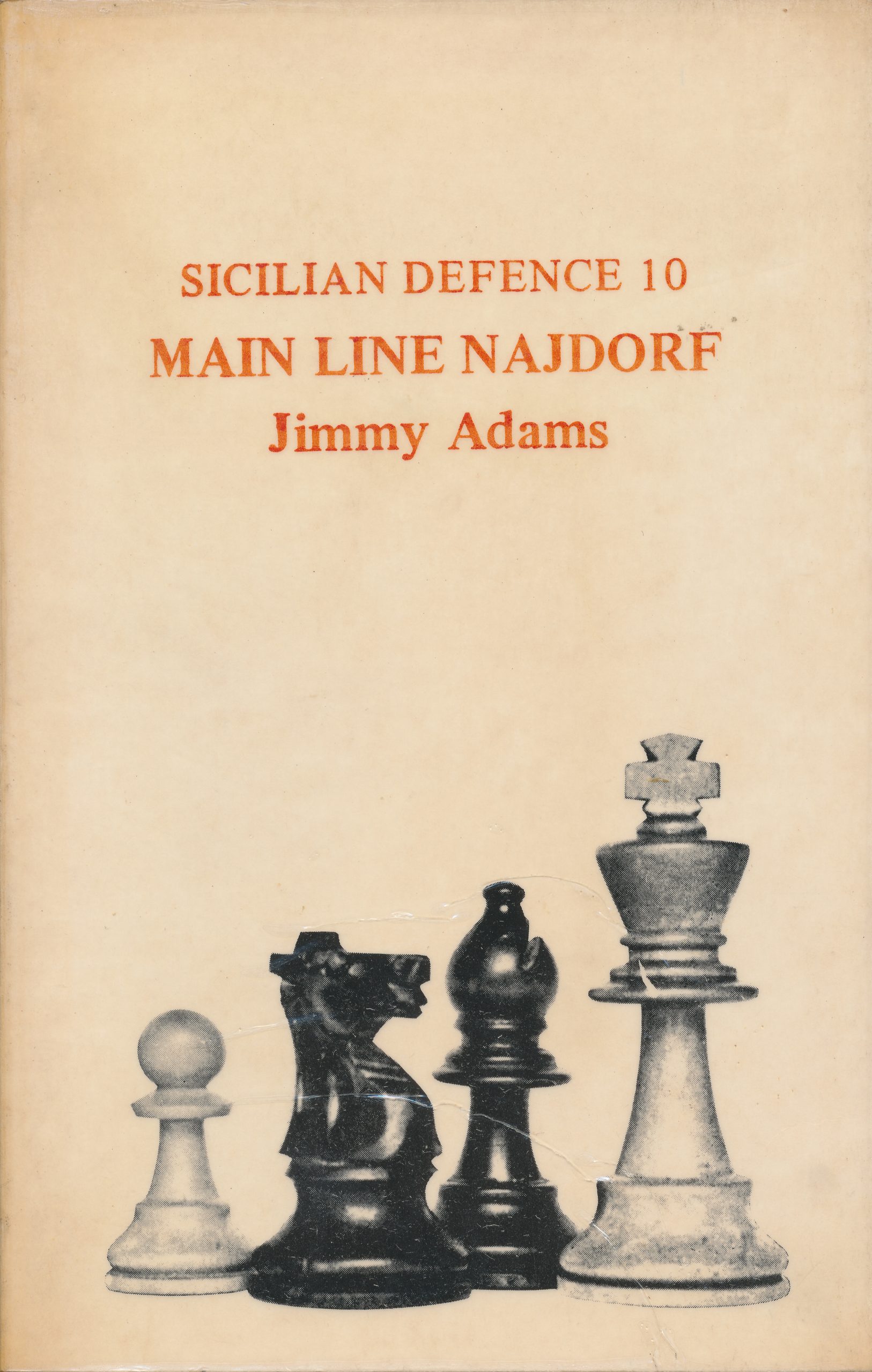 Sicilian Defence 10 : Main Line Najdorf, Jimmy Adams, The Chess Player, 1977