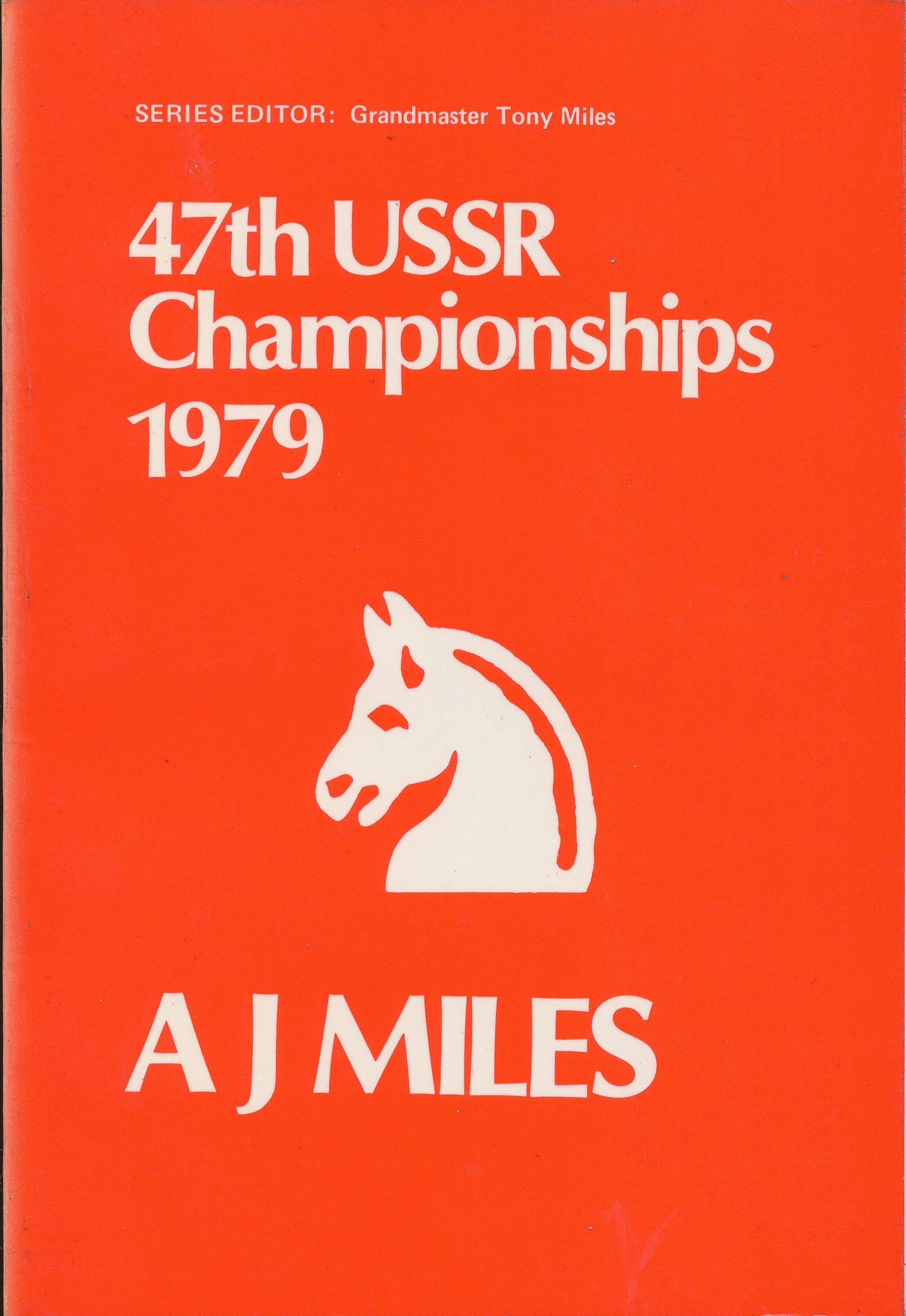 47th USSR Championships 1979, AJ Miles, The Chess Player, 1979, ISBN 0 906042 32 1