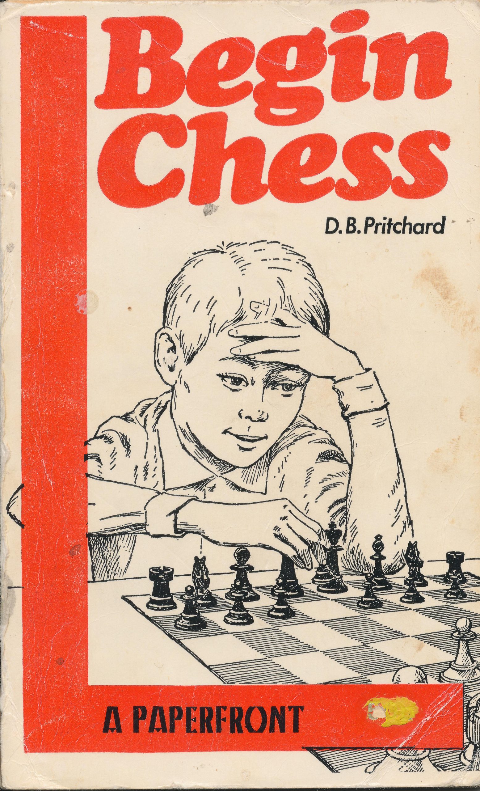 Begin Chess by David Brine Pritchard, Elliot Right Way Books, 1970