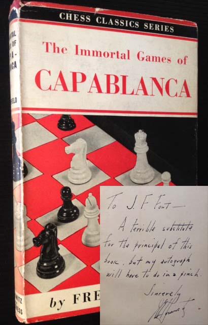 The Immortal Games of Capablanca, Fred Reinfeld, Horowitz and Harkness, New York, 1942.