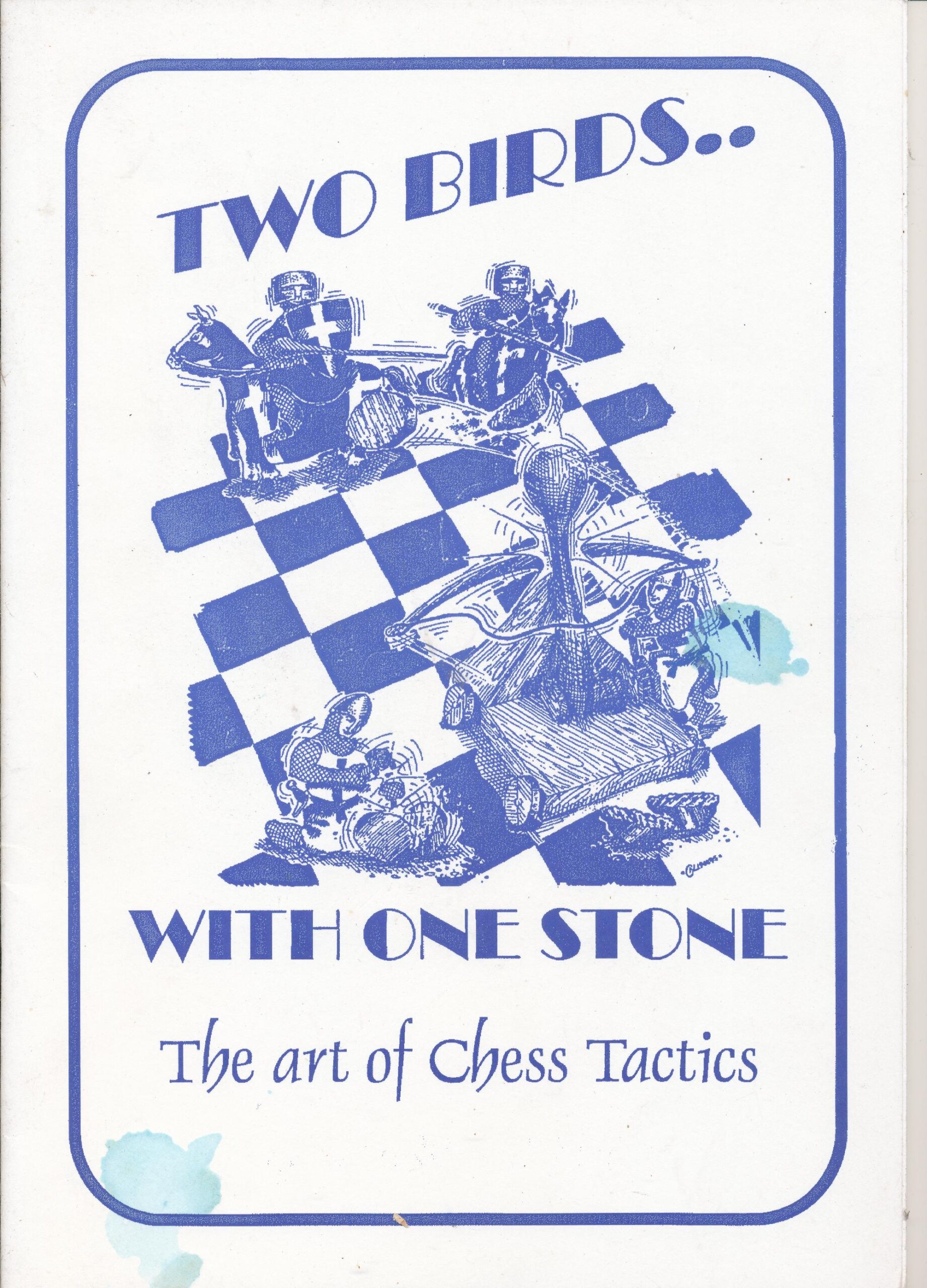 Two Birds..  With One Stone: The art of chess tactics, Michael Basman, Audio Chess,  January 1989, £3.95