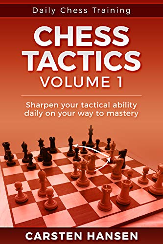 Chess Tactics : Volume 1 - British Chess News