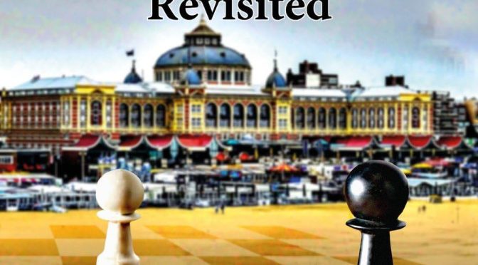 The Scheveningen Sicilian Revisited A Complete Repertoire for the Sicilian Player